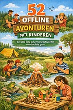 52 Offline Avonturen met Kinderen