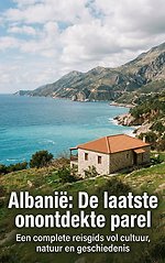 Albanië: De laatste onontdekte parel