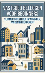 Vastgoed Beleggen voor Beginners