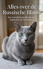 Alles over de Russische Blauw
