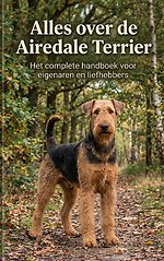 Alles over de Airedale Terrier
