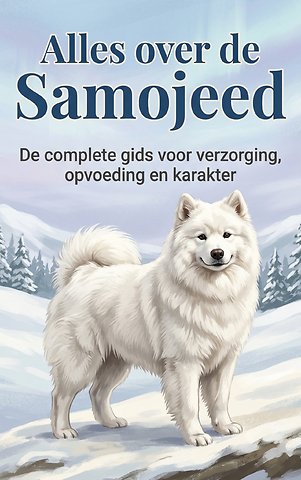 Alles over de Samojeed
