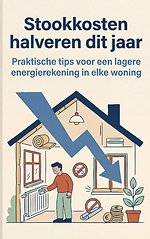 Stookkosten halveren dit jaar