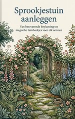 Sprookjestuin aanleggen