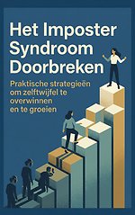 Het Imposter Syndroom Doorbreken