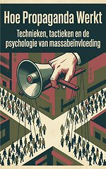 Hoe Propaganda Werkt