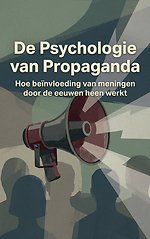 De Psychologie van Propaganda