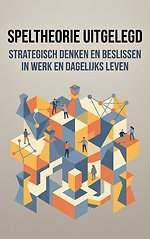 Speltheorie Uitgelegd