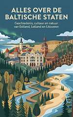 Alles over de Baltische Staten
