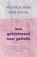 Van gekleineerd naar geliefd.