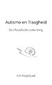 Autisme en Traagheid