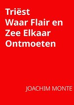 Triëst, Waar flair en zee elkaar ontmoeten