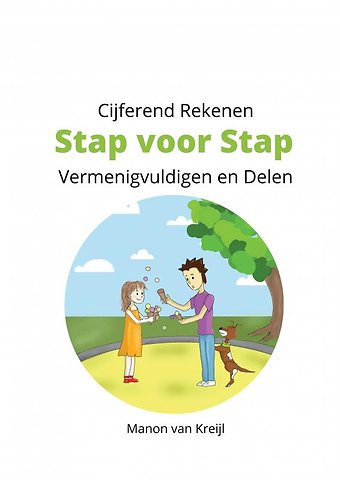 Cijferend Rekenen Stap voor Stap