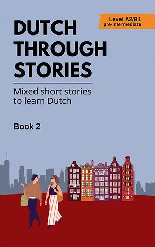Dutch Through Stories