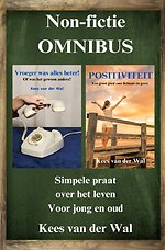 Omnibus Vroeger was alles beter - Positiviteit