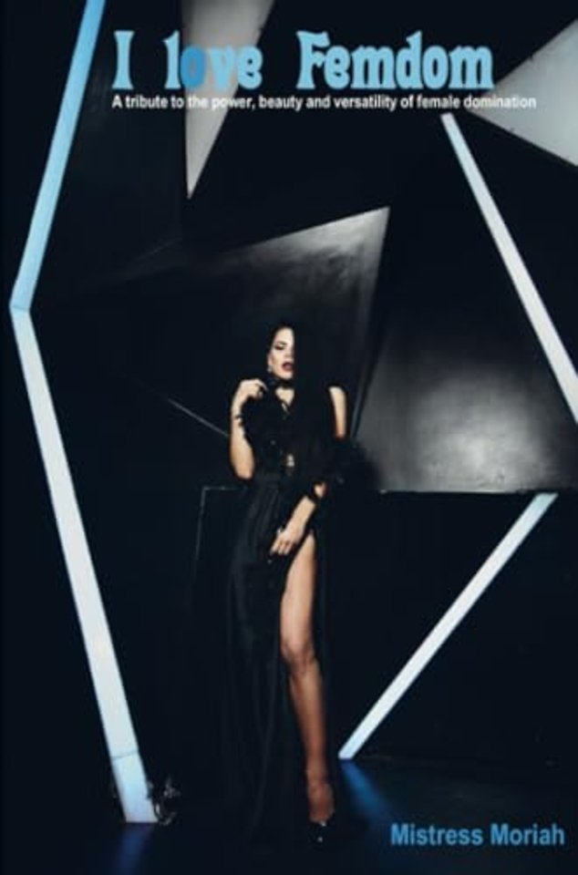 I love Femdom