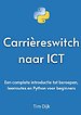 Carrièreswitch naar ICT