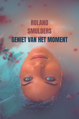 Geniet van het moment