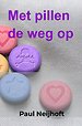 Met pillen de weg op