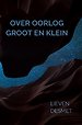 Over oorlog groot en klein