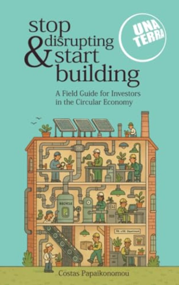 Stop Disrupting & Start Building