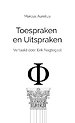 Toespraken en Uitspraken