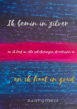 Ik bemin in zilver en ik haat in goud