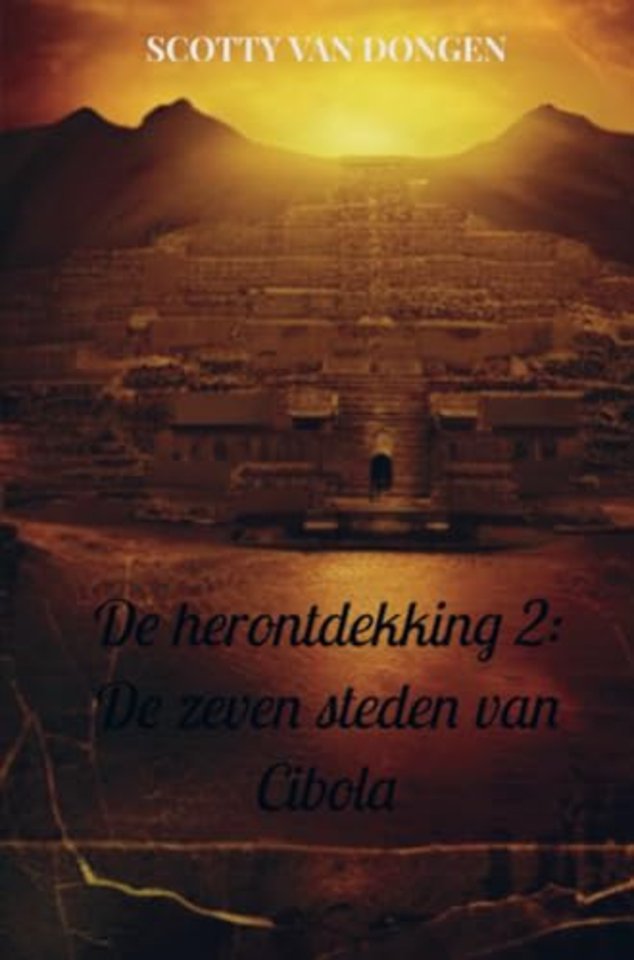 De herontdekking 2: De zeven steden van Cibola