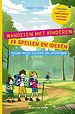 Wandelen met kinderen - 24 spellen en ideeën voor meer plezier en avontuur