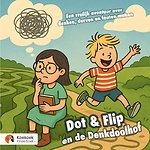 Dot & Flip en de Denkdoolhof