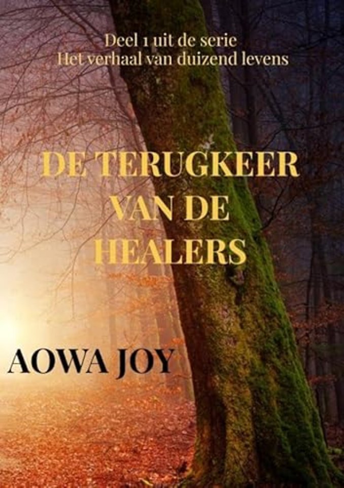 De terugkeer van de healers