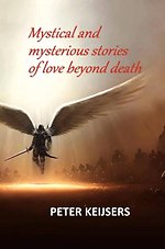 Mystical and mysterious stories of love beyond death