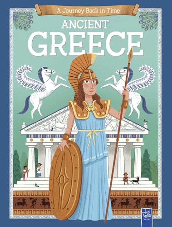 Ancient Greece (A Journey Back in Time)