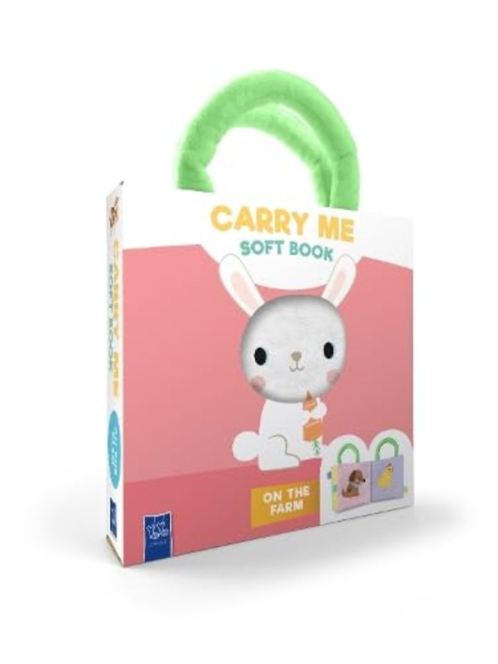 On The Farm (Carry Me Soft Book)