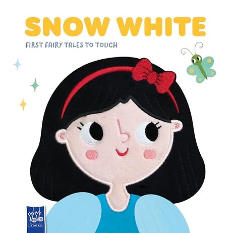 Snow White (First Fairytales to Touch)
