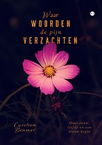 Waar woorden de pijn verzachten