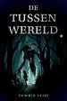 De Tussenwereld