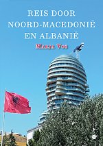 Reis door Noord-Macedonië en Albanië