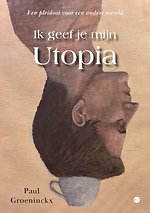 Ik geef je mijn Utopia