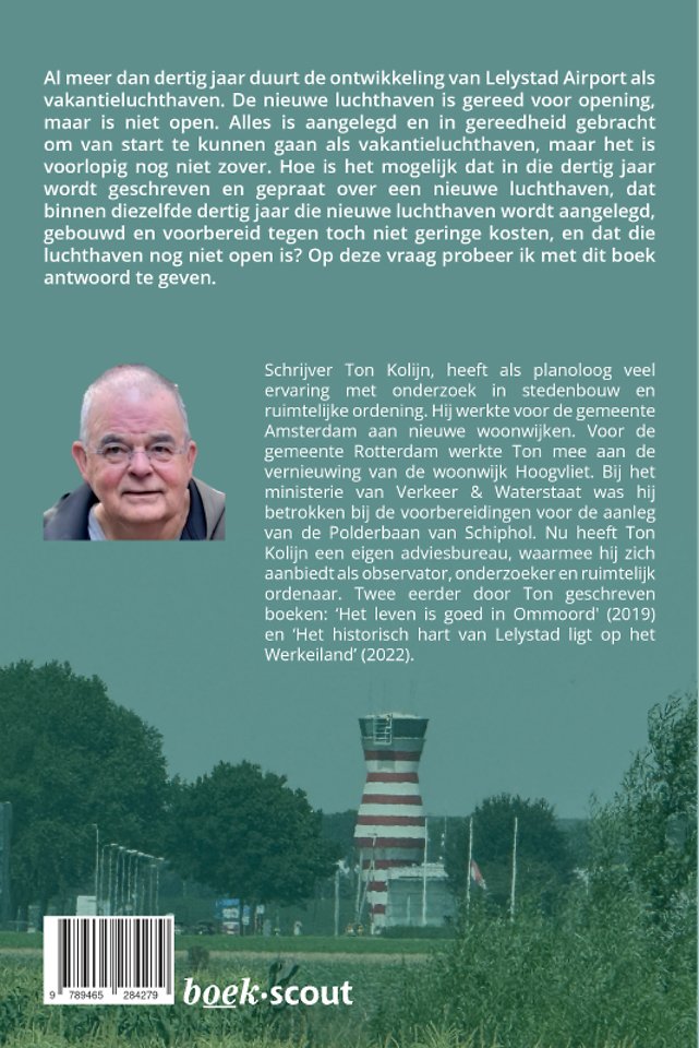 Het is een lange weg naar Lelystad Airport als vakantieluchthaven