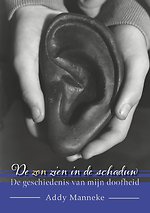 De zon zien in de schaduw