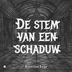 De stem van een schaduw