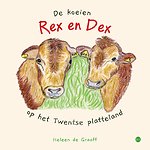 De koeien Rex en Dex op het Twentse platteland