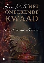 Het onbekende kwaad