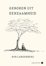 Geboren uit eenzaamheid