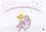 De magische wonderwereld van Lot