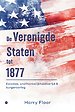 De Verenigde Staten tot 1877