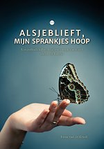 Alsjeblieft, mijn sprankjes hoop