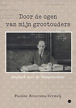 Door de ogen van mijn grootouders Door de ogen van mijn grootouders