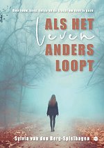 Als het leven anders loopt